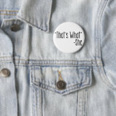 "もの" -彼女である 缶バッジ (インサイチュ)