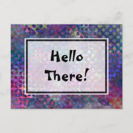 「やあ！」 色数々の色のユニーク抽象芸術 ポストカード