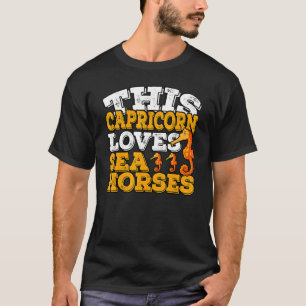 やぎ座の恋はタツノオトシゴ Tシャツ