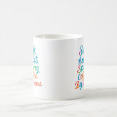 やさしい心。深いコーヒー。大きな夢 - マグカップ (中央)