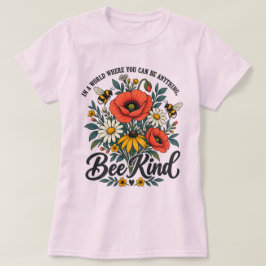 やさしく Bee + 野の花 Tシャツ
