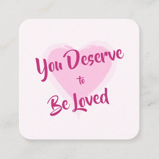 やさしさカード：「愛されるに値する」カード スクエア名刺 (正面)