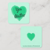 やさしさカード： "You Matter"カード スクエア名刺 (正面/裏面)