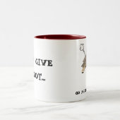 やじり声を与えないし、先に行かないし、そしてフクロウのマグを鳴らさないで下さい ツートーンマグカップ (中央)