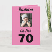 やだ！70誕生日おもしろい不機嫌な祝女の子 カード (正面)