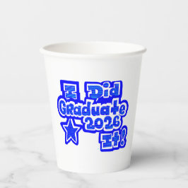 やったぞ！、卒業2026 紙コップ