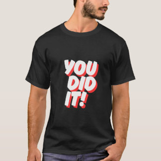 やったね! - お祝い Tシャツ