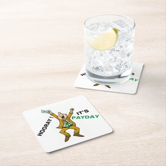やった！給料日だ スクエアペーパーコースター (インサイチュ)