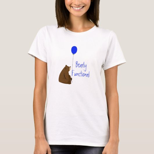 やっと動く、風船クマの楽しい名言 Tシャツ (正面)
