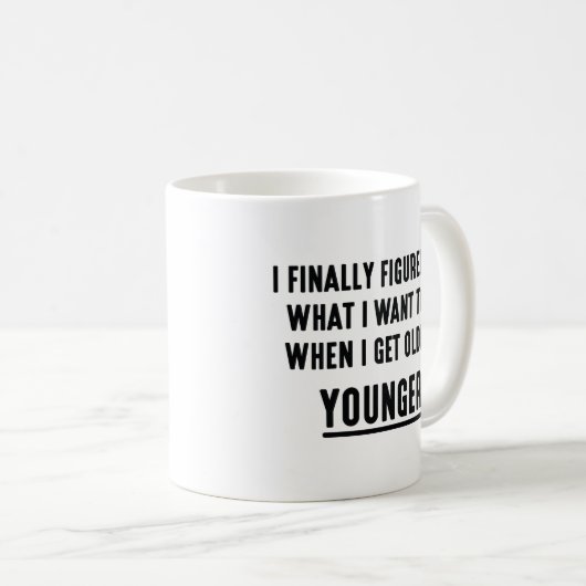 やっと手に入れたら何になりたいのか分かった コーヒーマグカップ (正面右)