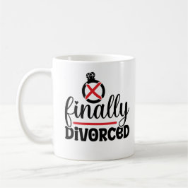 やっと離婚したよ 面白い コーヒーマグカップ | 離婚おめでとう