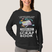 やっぱりスクラップブック スクラップブッキングが必要 Tシャツ (正面)