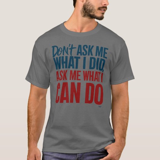 やっ頼たことを言うな Tシャツ (正面)