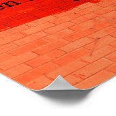 「やつらが低くなったら、高くならねぇな」 カスタマイズ可能 ポスター (角)