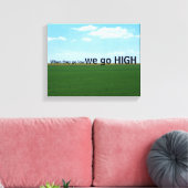 「やつらが低くなったら、高くならねぇな」 キャンバスプリント (インサイチュ (リビング))