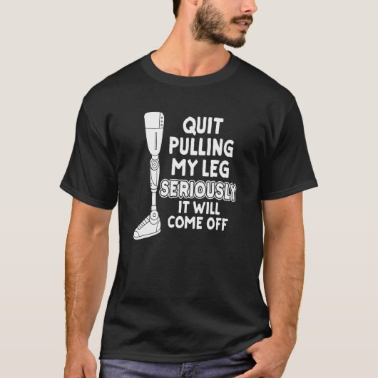 やめてくれマジで脚が取れる Tシャツ (正面)