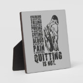 やめは受け入れられない、ジムトレーニングのモチベーション フォトプラーク (正面)