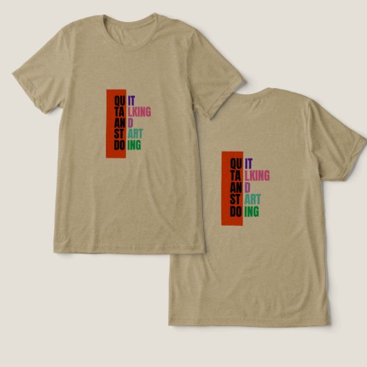 やめよう空談、始めよう行動 - Tシャツ (デザイン正面&裏面)