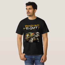 やめるには遅すぎる面白いモチベーションカメグラフィック Tシャツ
