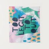 やめるべき明るいインスピレーションIII |の余りに合法 タペストリー (正面)