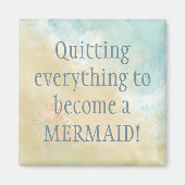 やめズオールマーメイドおもしろいビーチ引用文 マグネット (正面)