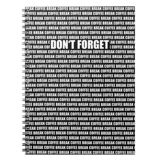 やめ忘れろ – コーヒーブレーク ノートブック (正面)