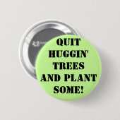 やめUGGIN'REES aND pLANT sOME! 缶バッジ (正面&裏面)