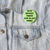 やめUGGIN'REES aND pLANT sOME! 缶バッジ (インサイチュ)