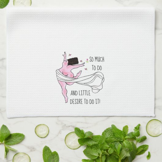 「やりたいことがたくさんあって、それをやりたがらないんだ!」 ディバ キッチンタオル (折り畳み)