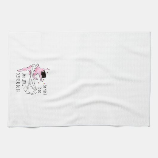 「やりたいことがたくさんあって、それをやりたがらないんだ！」 ディバ キッチンタオル (横)