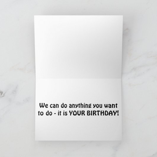 やりたいことは何でもあなたの誕生日 カード (内部)