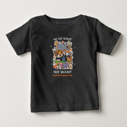 やりたいことをやる - 自由が僕らの性分 アニマル ベビーTシャツ (正面)