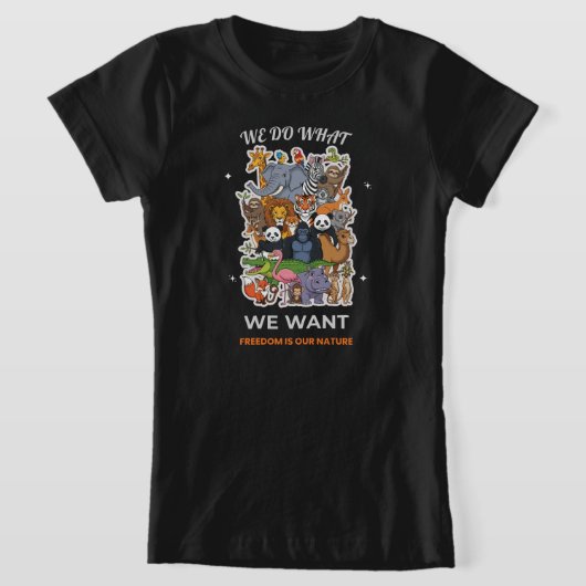 やりたいことをやる - 自由が僕らの性分 Animal Tシャツ (レイダウン)