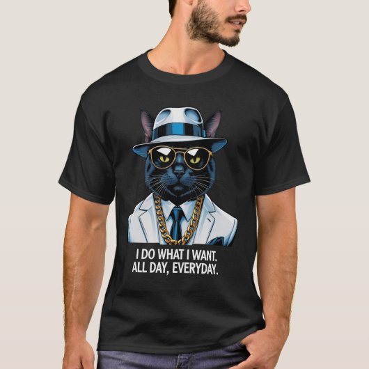 やりたい放題。猫好きのための毎日毎日がテーマ Tシャツ (正面)