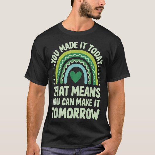 やり遂げた 明日もきっとできる Tシャツ (正面)