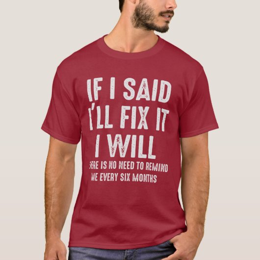 やると言ったらやるよ、面白い夫 Tシャツ (正面)