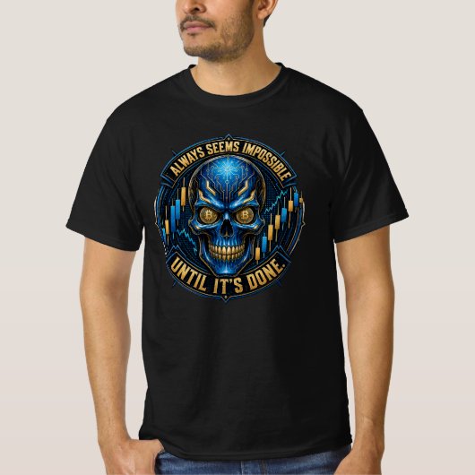 やるまではいつも無理に思える ビットコイン Tシャツ (正面)