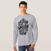 やるまではいつも無理に思える Tシャツ (正面フル)