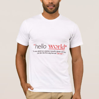 やる気と自信をくれる「Hello World」Tシャツ Tシャツ