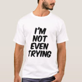 やる気なし Tシャツ (正面)