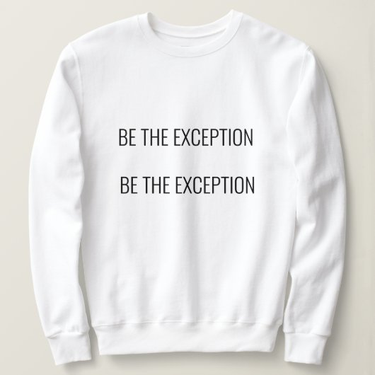 やる気のある面白い白Tシャツ スウェットシャツ (デザイン正面)