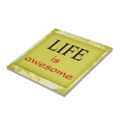 やる気を起こさせるな単語の芸術的なタイル: 生命は素晴らしいです タイル (側面)