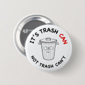 やる気を起こさせるな屑ボタン 缶バッジ (正面&裏面)