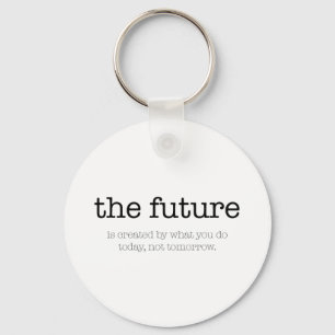 やる気を起こさせるな引用文: 「future キーホルダー