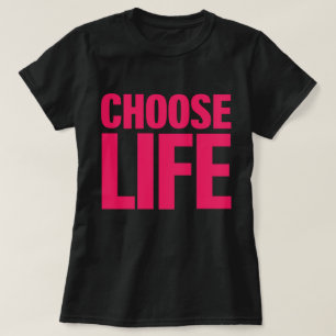 やる気を起こさせるな生命を(ピンク)選んで下さい Tシャツ