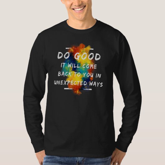 やる気を起こさせるファニー 思いがけず戻ってくる Tシャツ (正面)