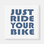 やる気を起こさせるマウンテンバイク引用文 マグネット (正面)