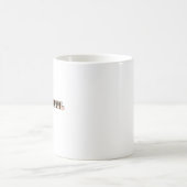 やる気を起こさせる前向き引用文前向き コーヒーマグカップ (中央)