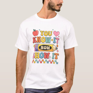 やる気を起こさせる州テスト日No Tシャツ