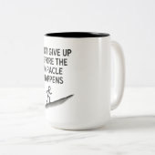 やる気を起こさせる引用文は与え奇跡の信仰の希望を上げない ツートーンマグカップ (正面右)